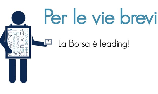 La Borsa è leading!