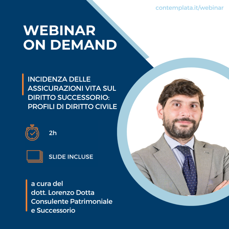 Incidenza delle assicurazioni vita sul diritto successorio: profili di diritto civile