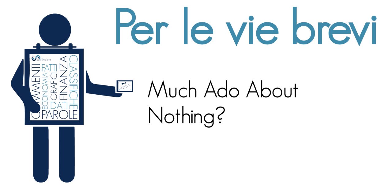 Much Ado About Nothing?